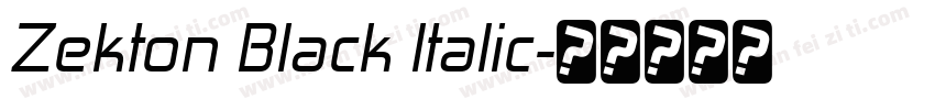 Zekton Black Italic字体转换